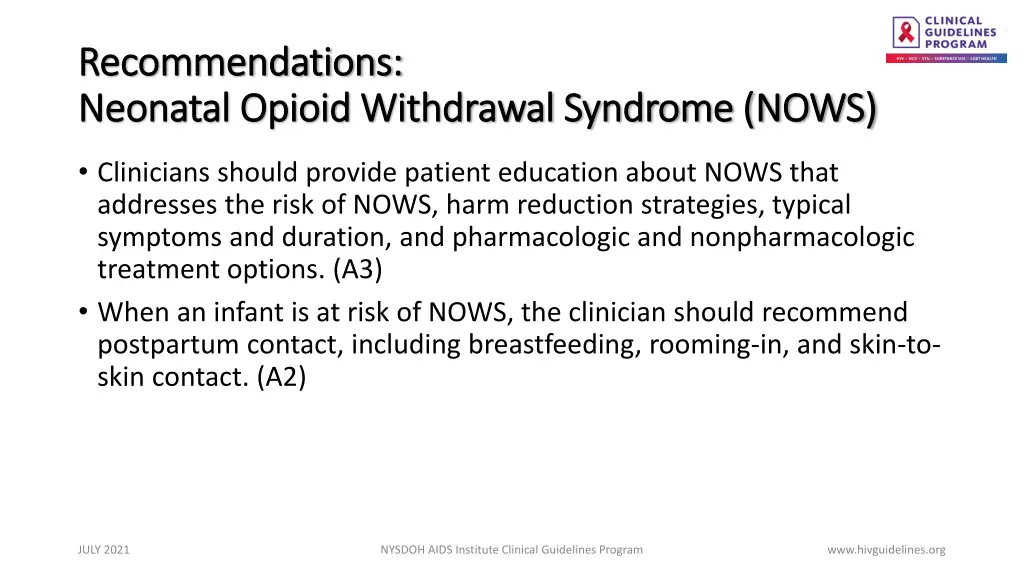 recommendations recommendations neonatal opioid