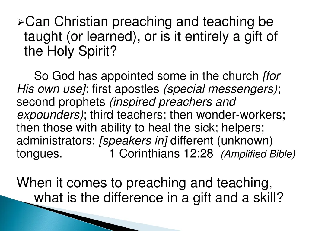 can christian preaching and teaching be taught