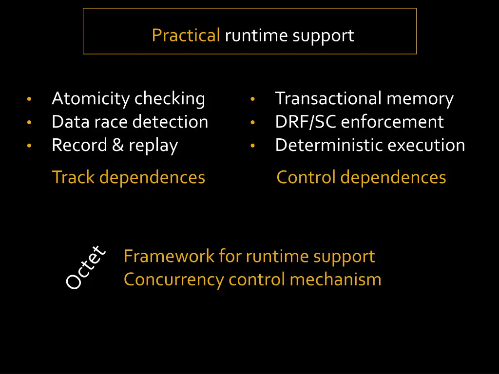 practical runtime support