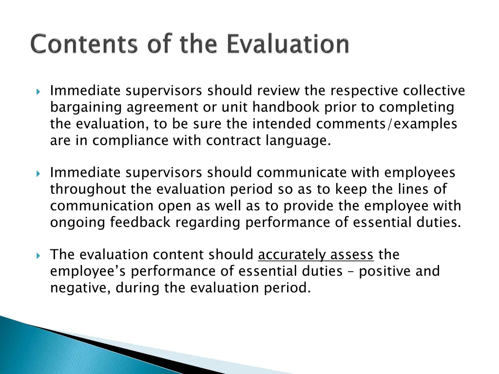 immediate supervisors should review