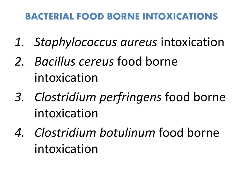 bacterial food borne intoxications