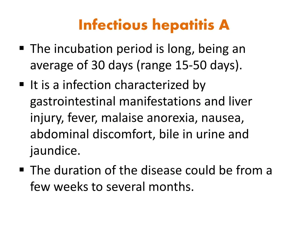 infectious hepatitis a the incubation period
