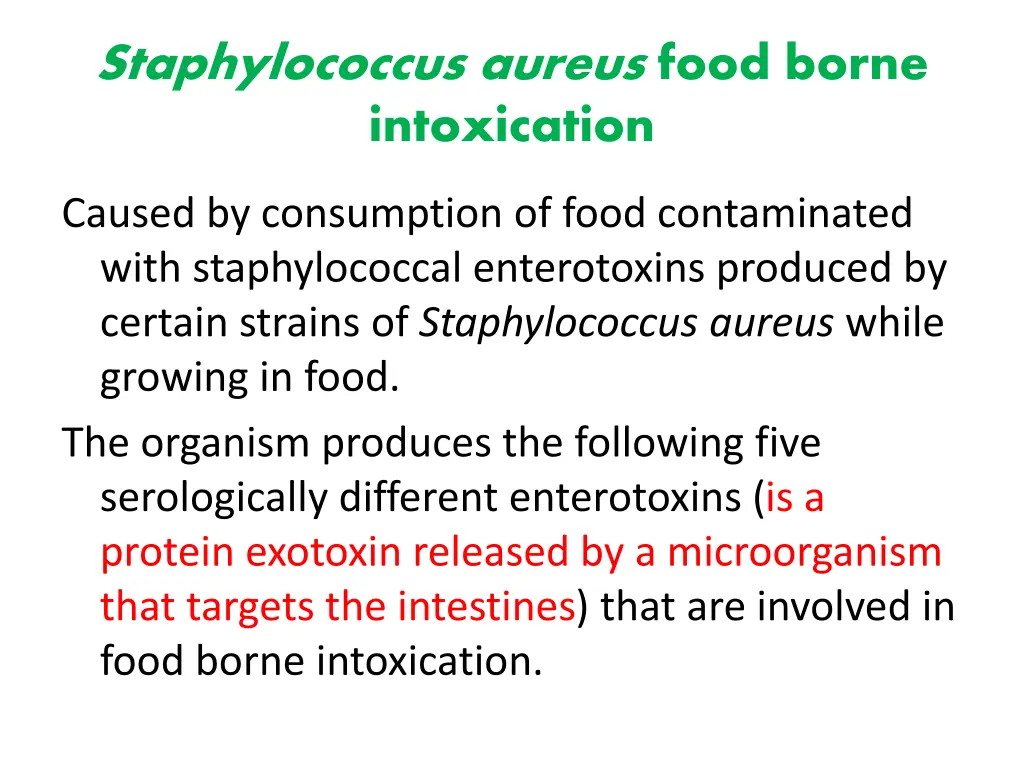 staphylococcus aureus food borne intoxication