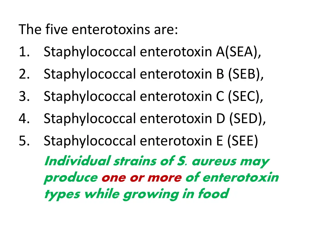 the five enterotoxins are 1 staphylococcal