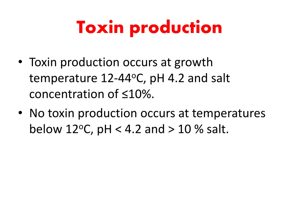 toxin production