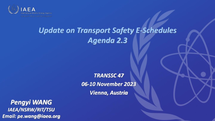 update on transport safety e schedules agenda 2 3