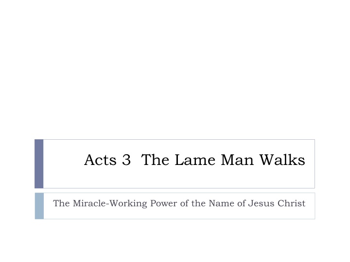 acts 3 the lame man walks