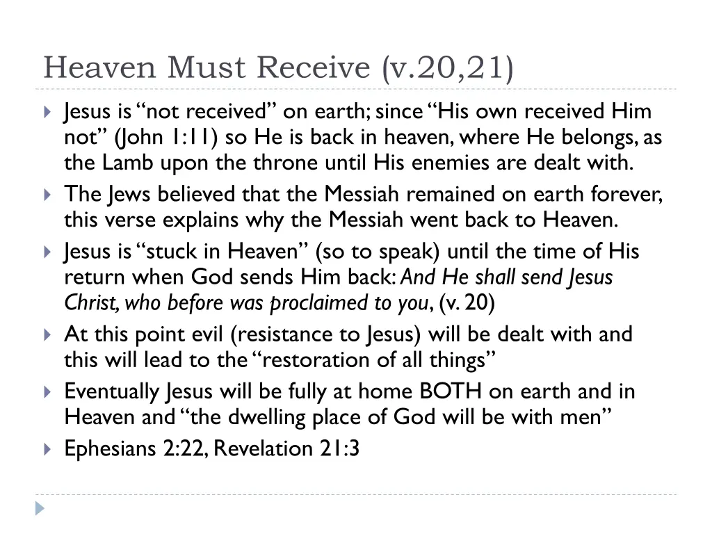 heaven must receive v 20 21