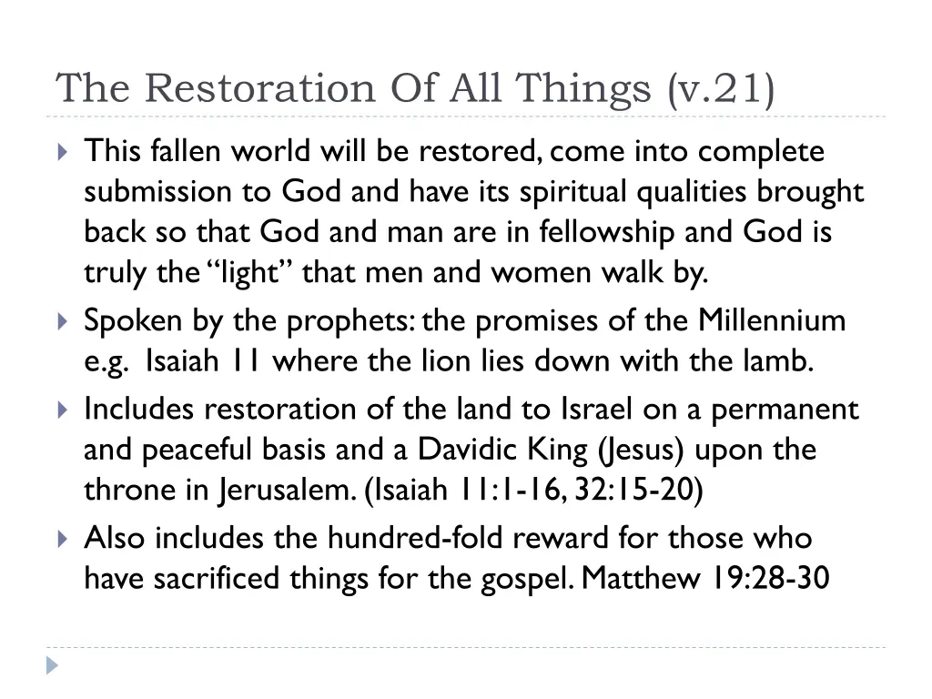 the restoration of all things v 21