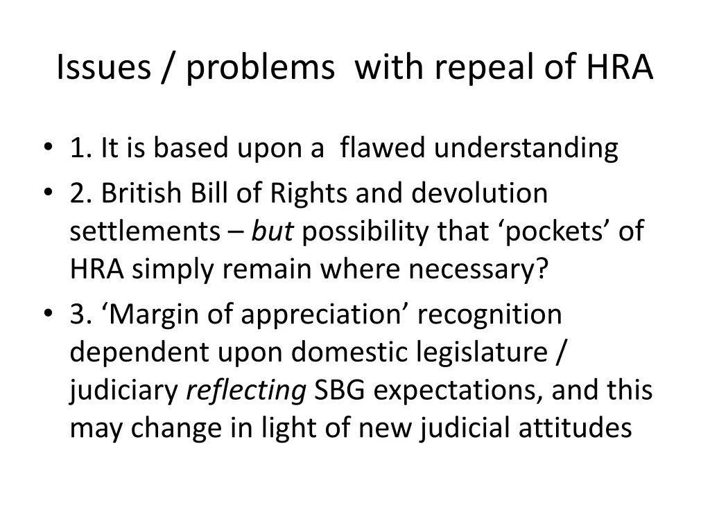 issues problems with repeal of hra