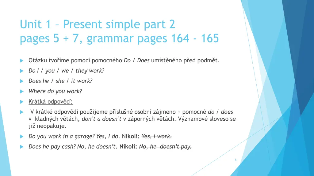 unit 1 present simple part 2 pages 5 7 grammar