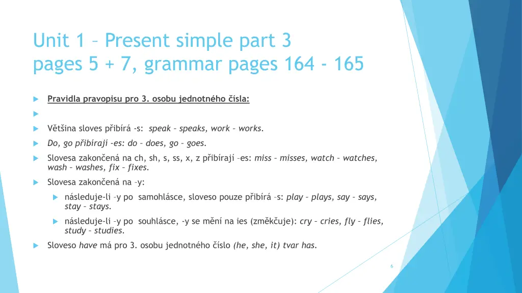 unit 1 present simple part 3 pages 5 7 grammar