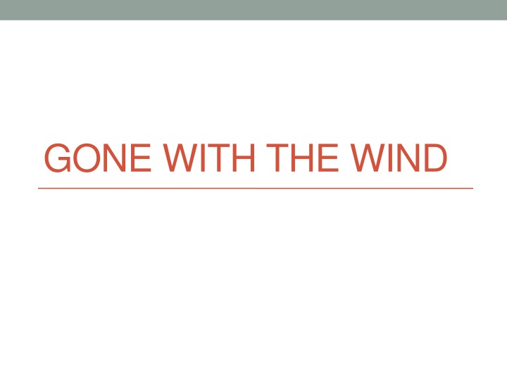 gone with the wind