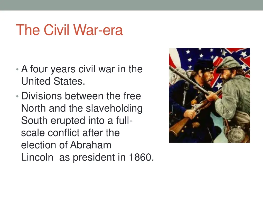 the civil war era