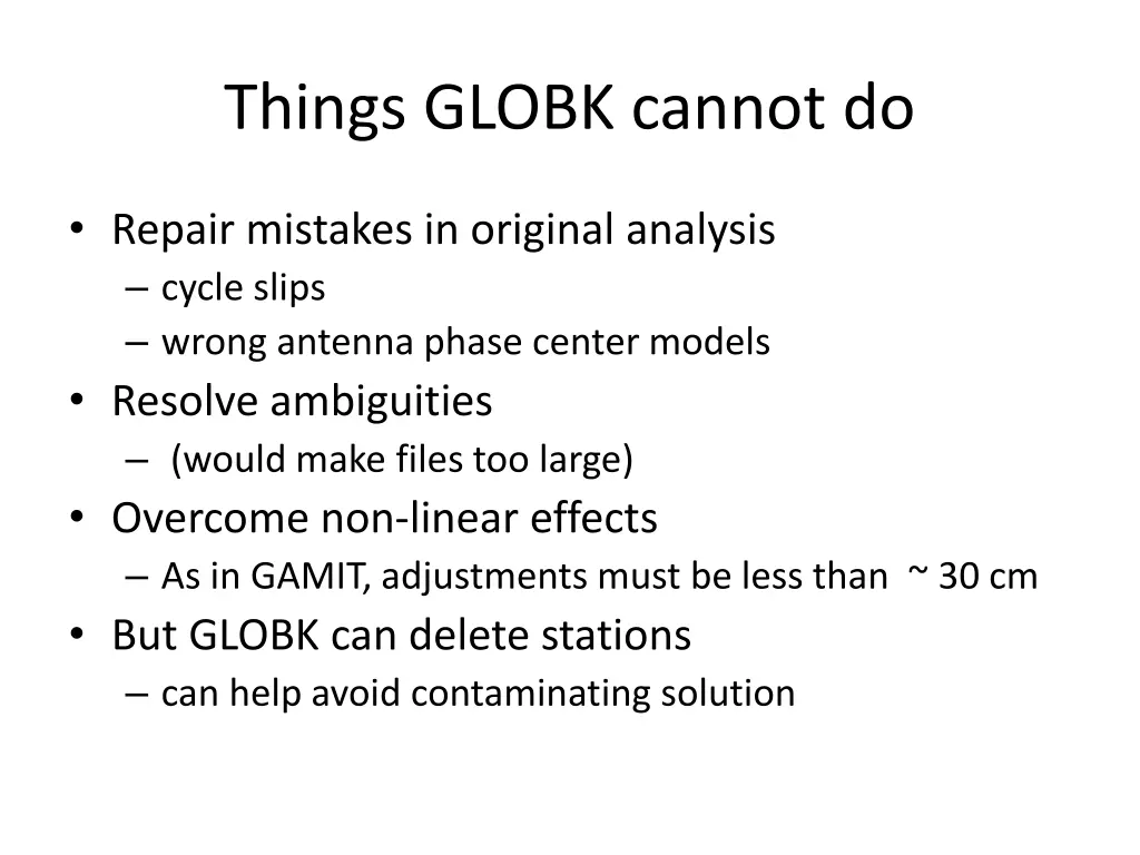 things globk cannot do