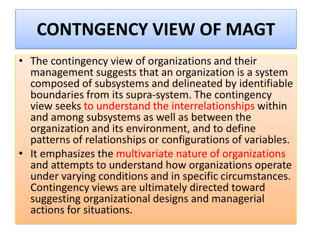 contngency view of magt