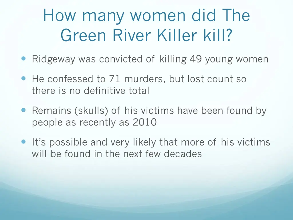 how many women did the green river killer kill