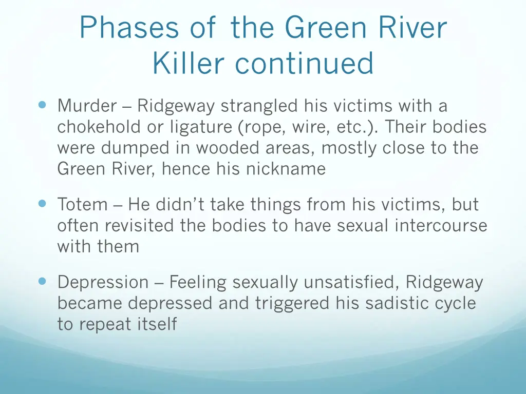 phases of the green river killer continued