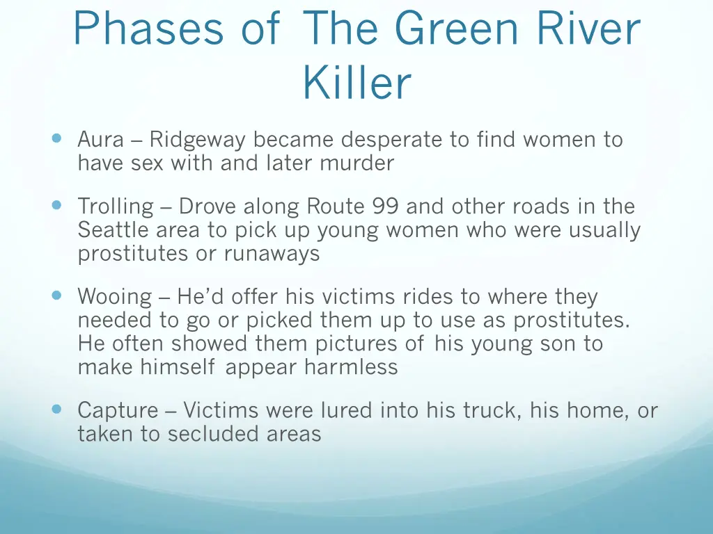 phases of the green river killer