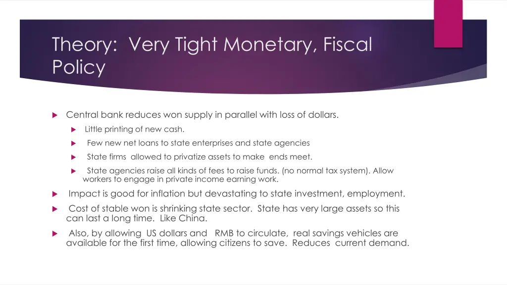 theory very tight monetary fiscal policy