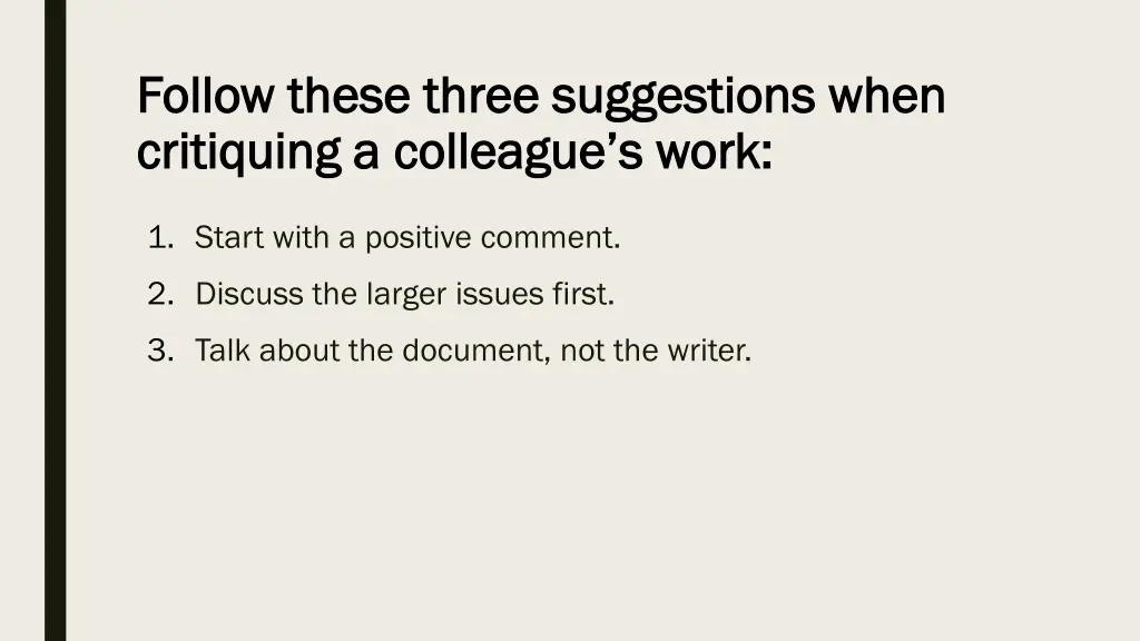 follow these three suggestions when follow these