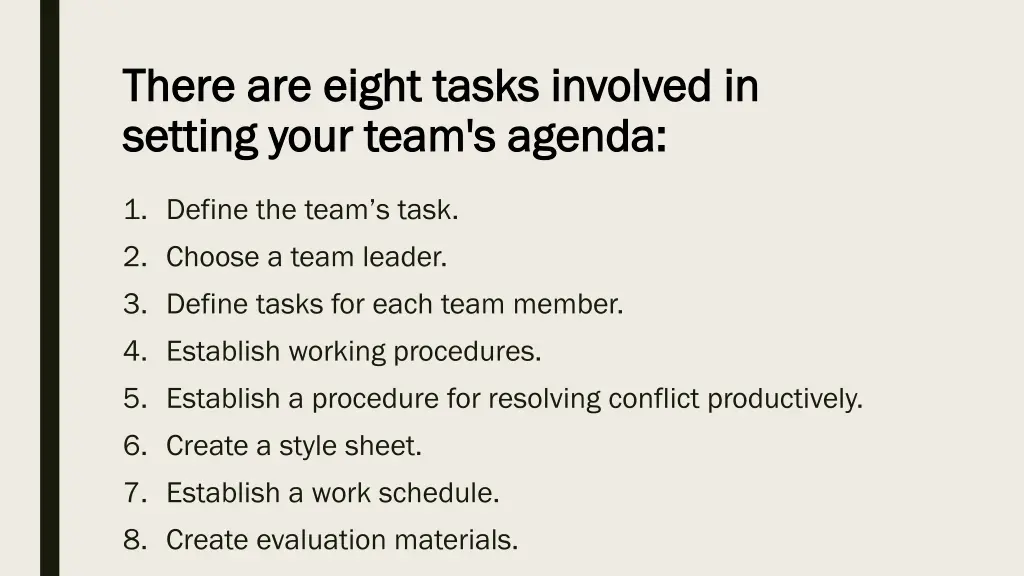 there are eight tasks involved in there are eight
