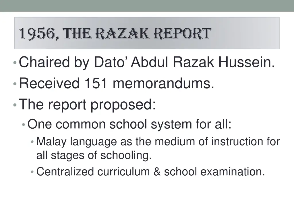 1956 the razak report