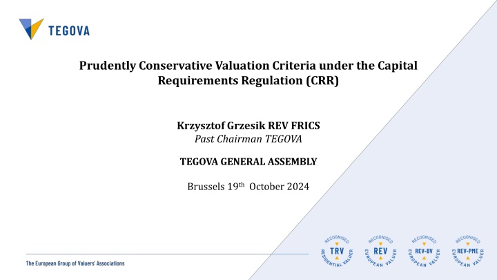 prudently conservative valuation criteria under