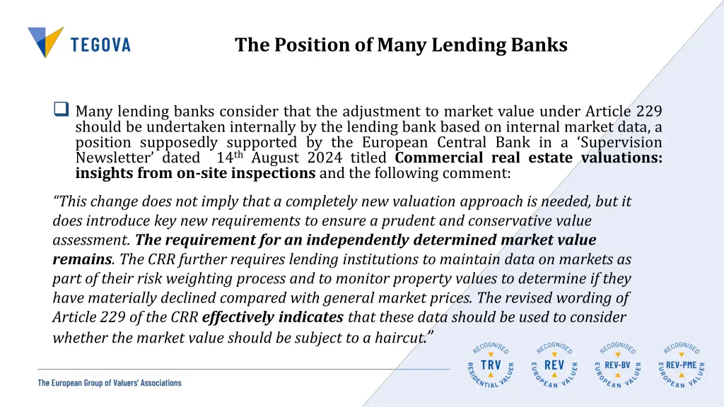 the position of many lending banks