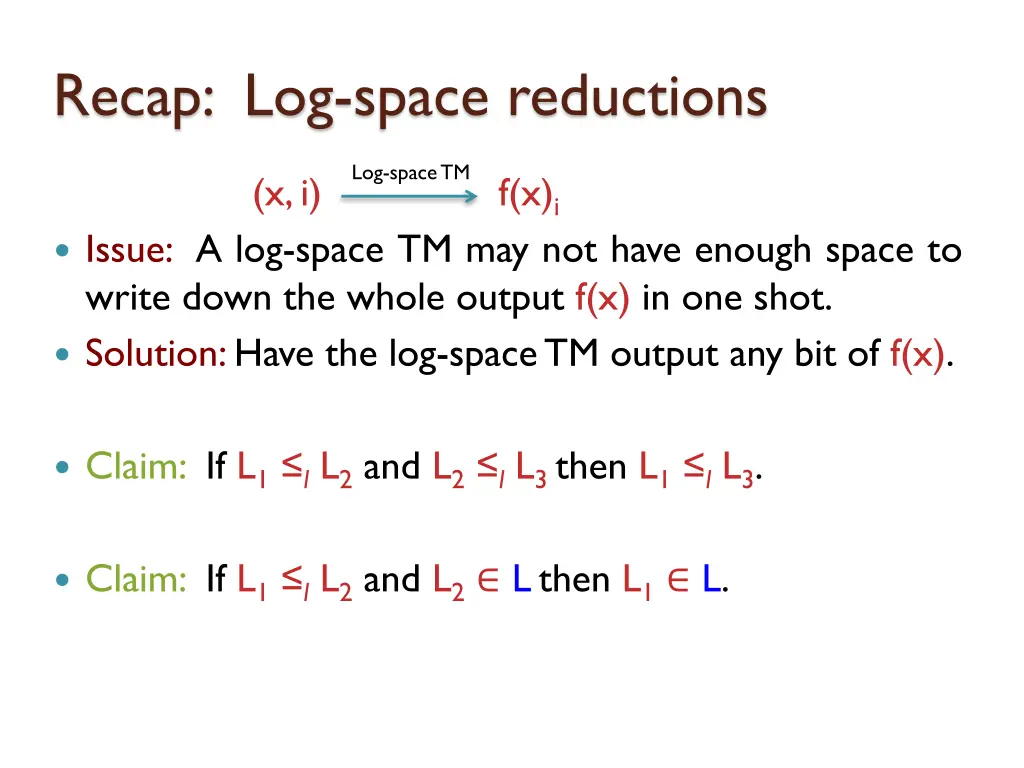 recap log space reductions 2