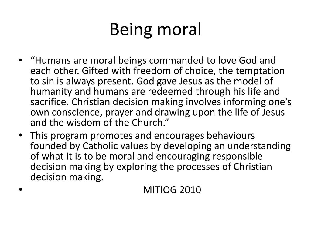 being moral