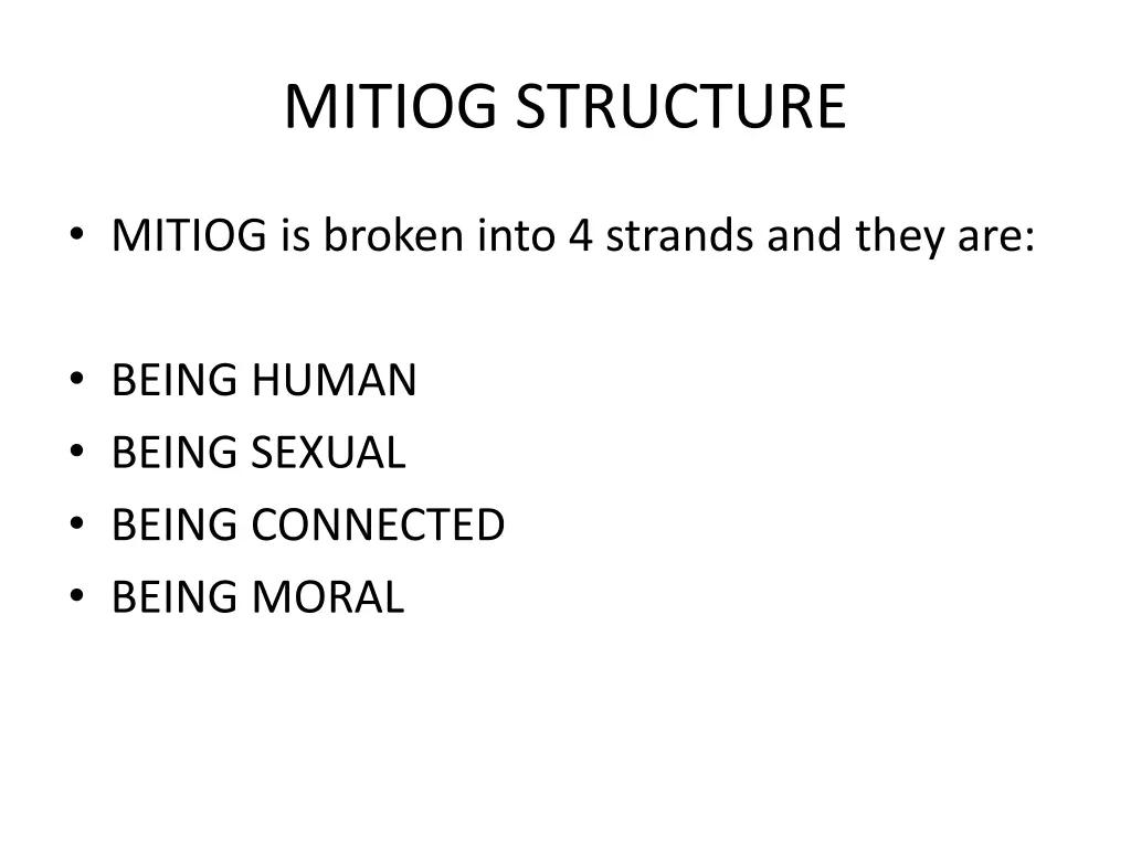 mitiog structure