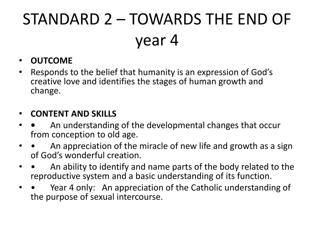 standard 2 towards the end of year 4