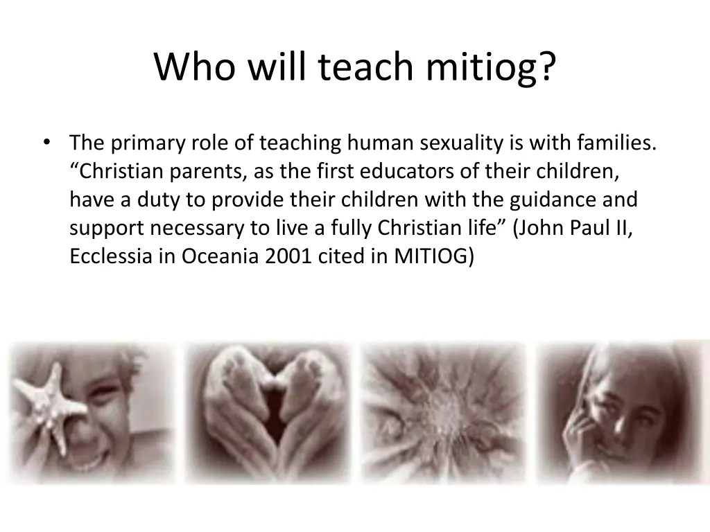 who will teach mitiog