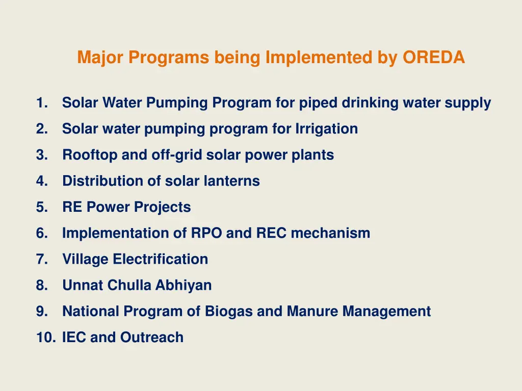 major programs being implemented by oreda