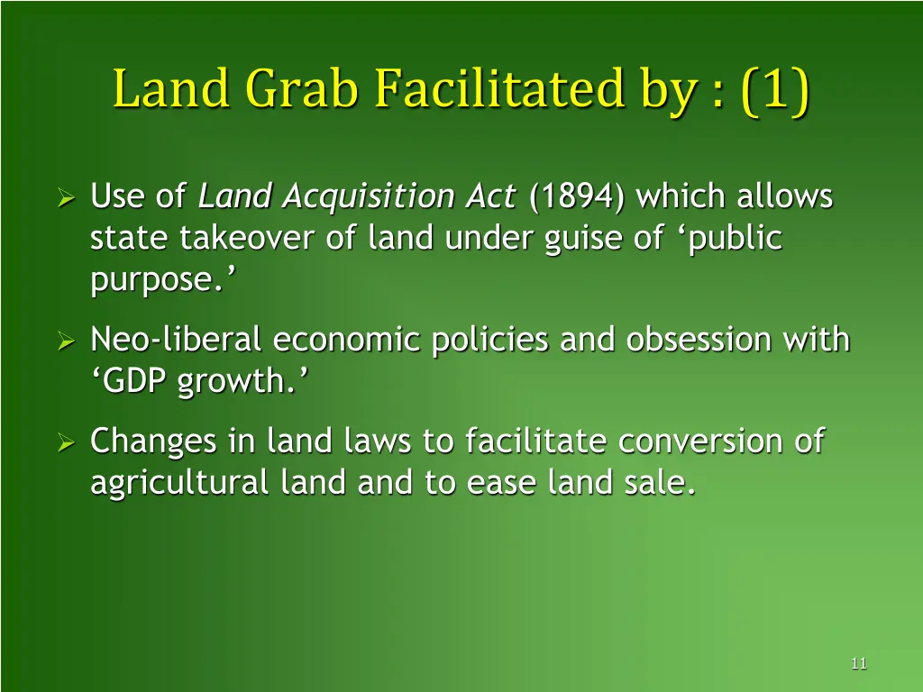 land grab facilitated by 1