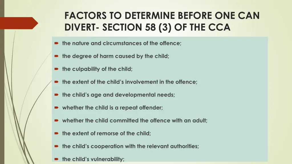 factors to determine before one can divert