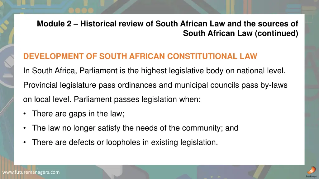 module 2 historical review of south african 3