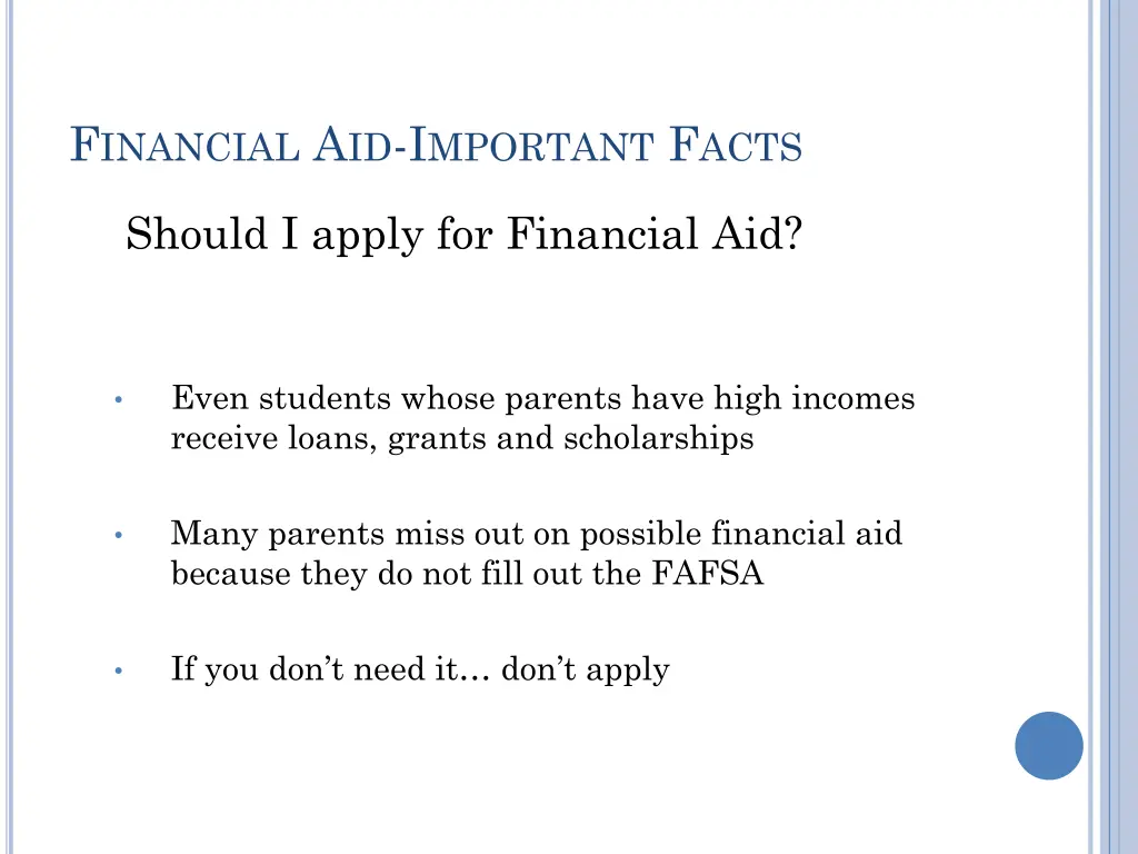 f inancial a id i mportant f acts