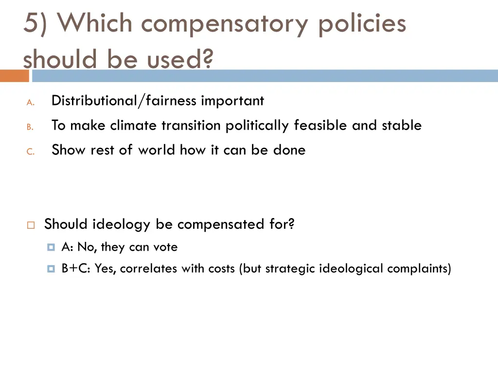 5 which compensatory policies should be used 3