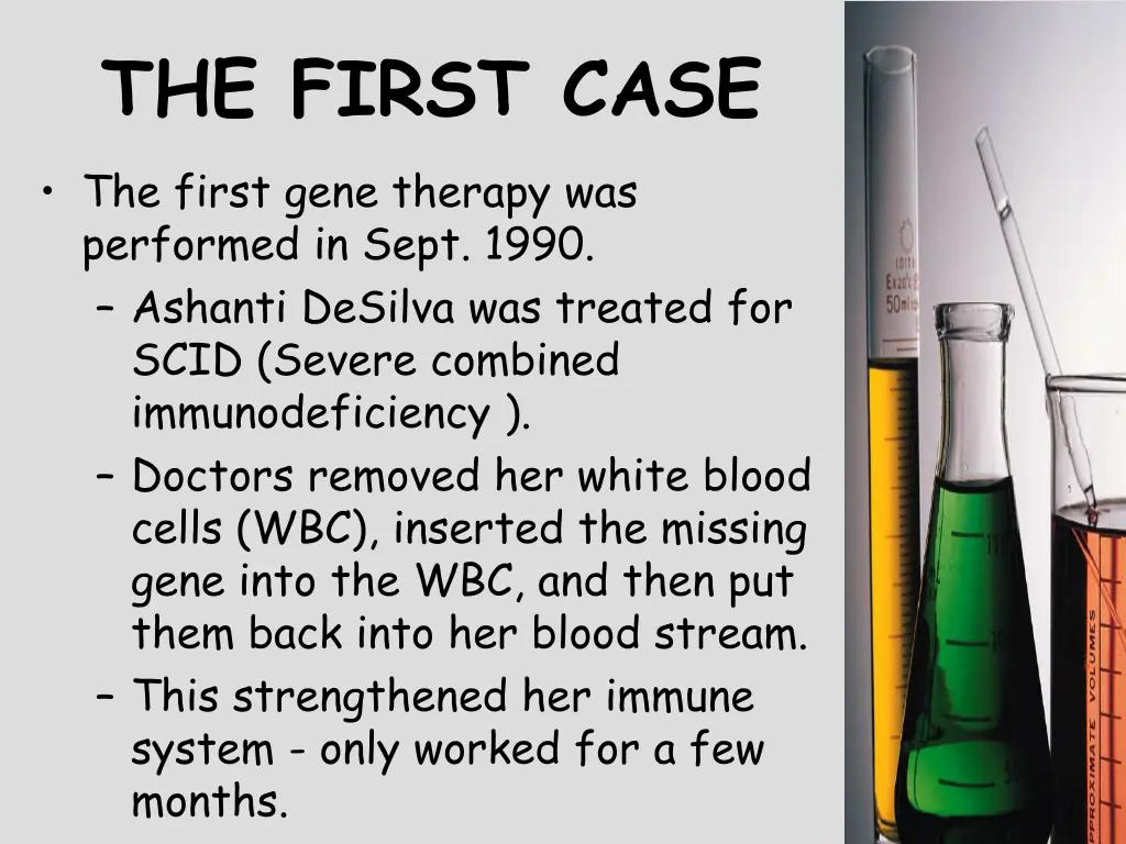 the first case the first gene therapy