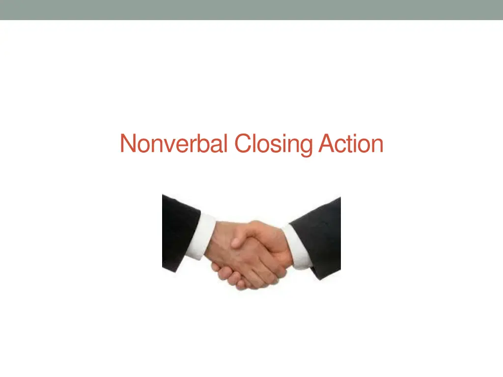 nonverbal closing action
