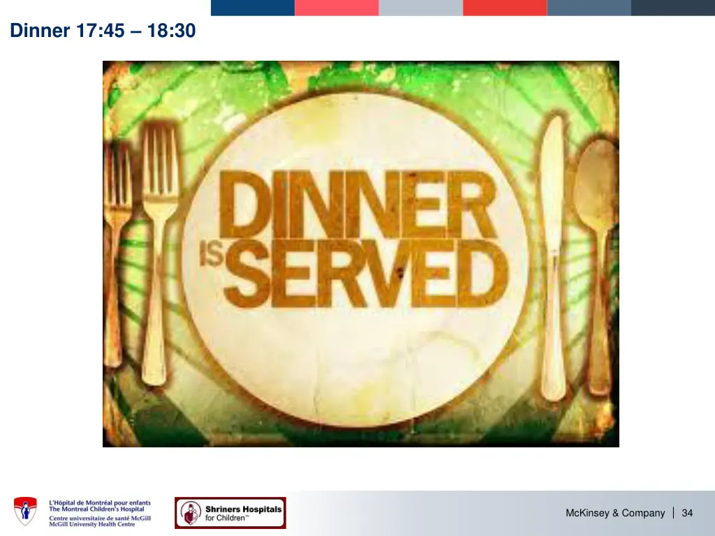 dinner 17 45 18 30