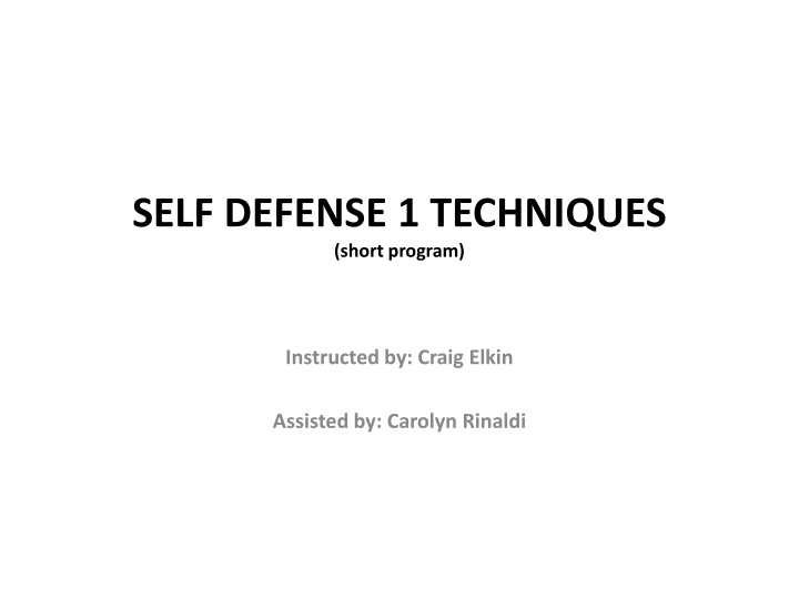 self defense 1 techniques short program