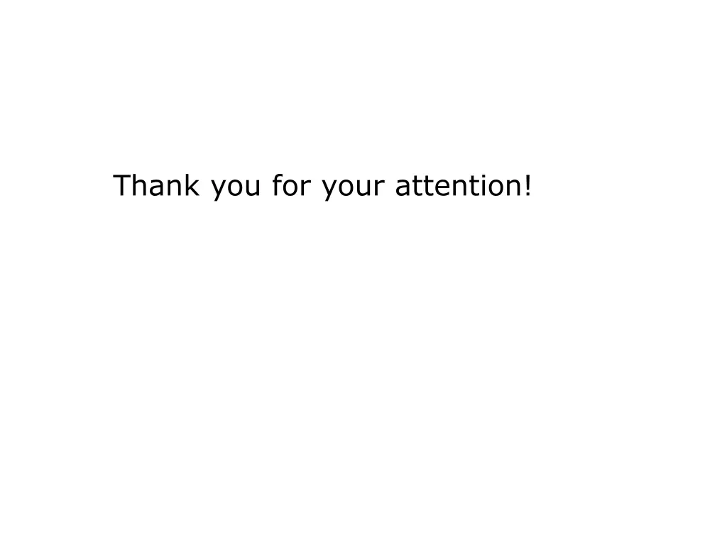 thank you for your attention