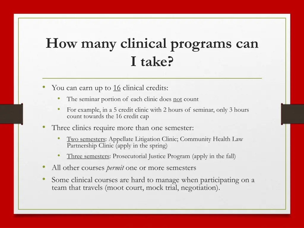 how many clinical programs can i take