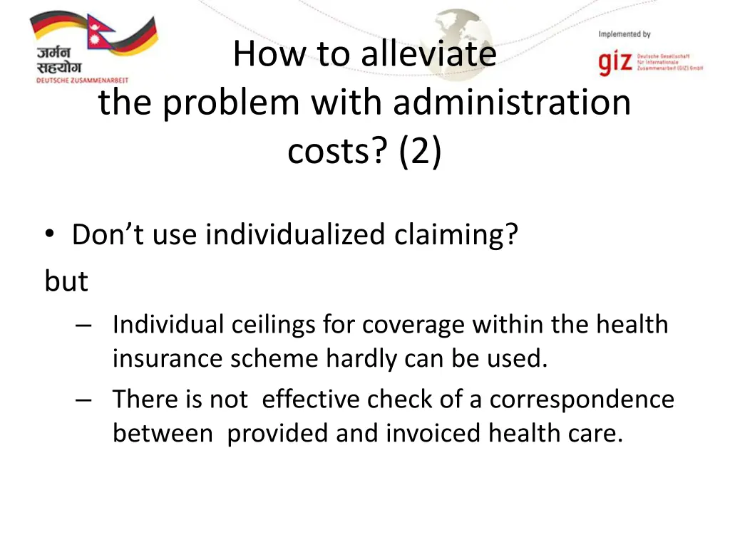 how to alleviate the problem with administration 1