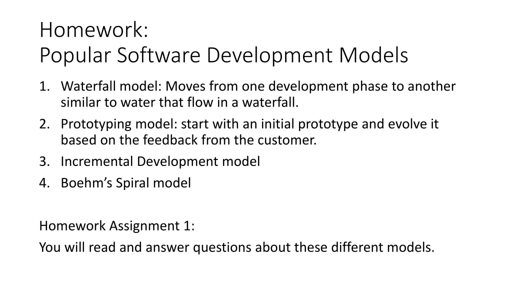 homework popular software development models