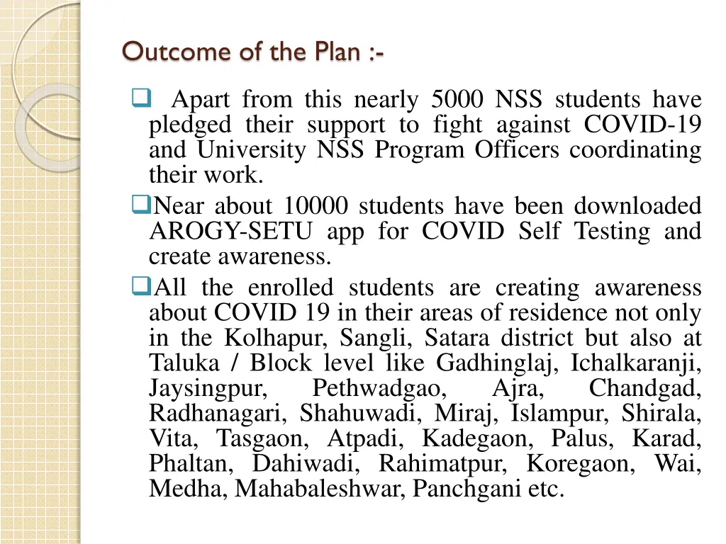 outcome of the plan 1