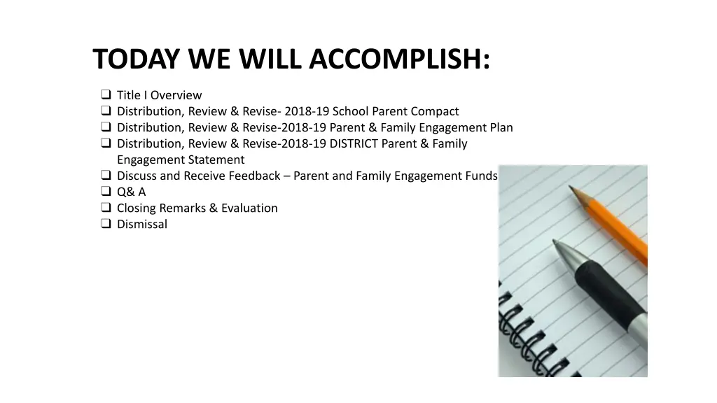 today we will accomplish